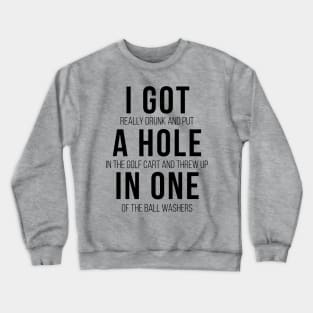 Hole in One! Crewneck Sweatshirt